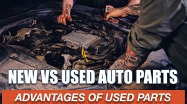 Why People Buy Used Auto Parts Instead of New Ones